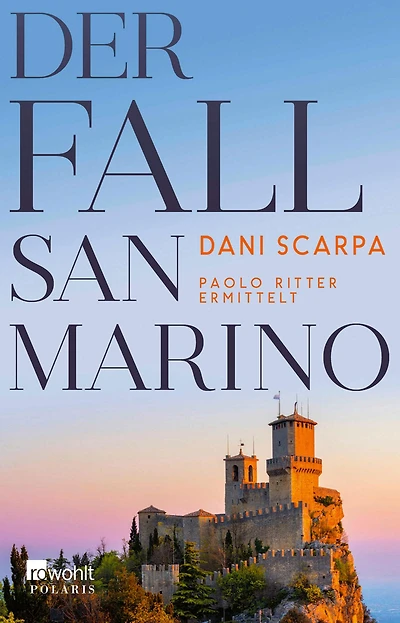 Der Fall San Marino: Paolo Ritter ermittelt Emilia-Romagna