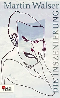 Die Inszenierung (Ungekürzte Fassung)