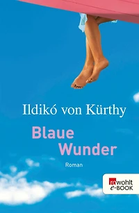 Blaue Wunder (Gekürzte Fassung)