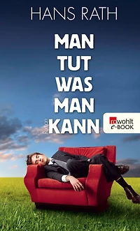 man tut was kann