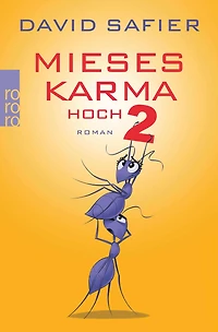 Mieses Karma hoch 2 (Ungekürzte Lesung)