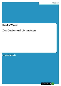Der Genius und die anderen