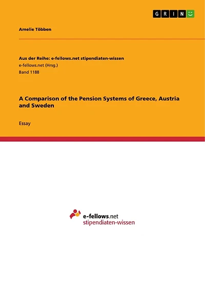 A Comparison of the Pension Systems of Greece, Austria and Sweden