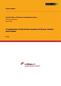 A Comparison of the Pension Systems of Greece, Austria and Sweden