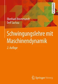 Schwingungslehre mit Maschinendynamik