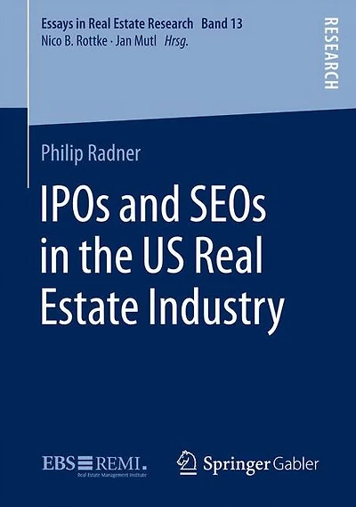 IPOs and SEOs in the US Real Estate Industry