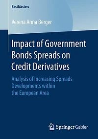 Impact of Government Bonds Spreads on Credit Derivatives: Analysis of Increasing Spreads Developments within the European Area