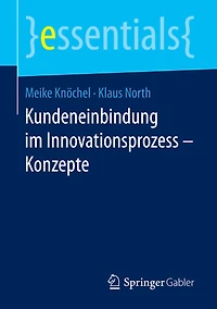 Kundeneinbindung im Innovationsprozess - Konzepte