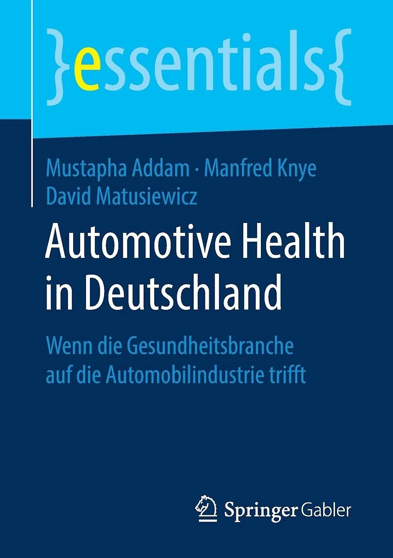 Automotive Health Deutschland: Wenn die Gesundheitsbranche auf Automobilindustrie trifft