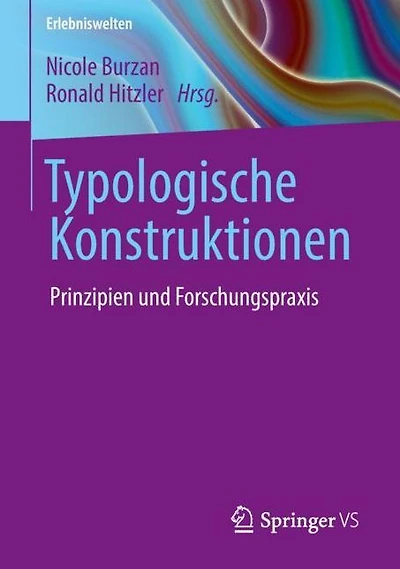 Typologische Konstruktionen: Prinzipien und Forschungspraxis