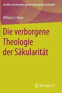 Die verborgene Theologie der Säkularität