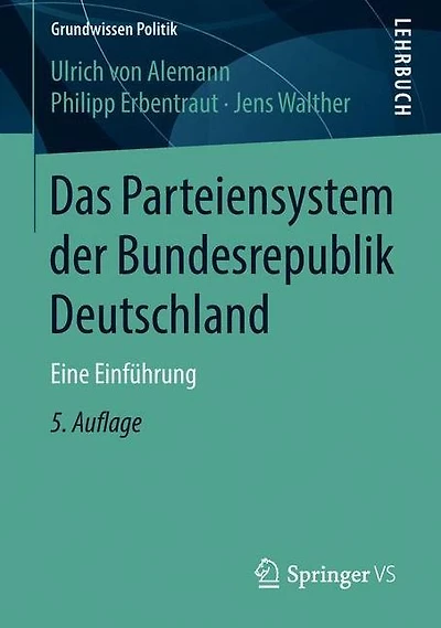 Das Parteiensystem der Bundesrepublik Deutschland: Eine Einführung