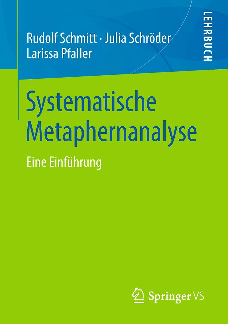 Systematische Metaphernanalyse: Eine Einführung