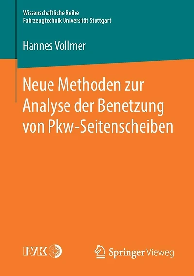Neue Methoden zur Analyse der Benetzung von Pkw-Seitenscheiben