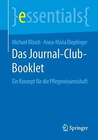 Das Journal-Club-Booklet: Ein Konzept für die Pflegewissenschaft