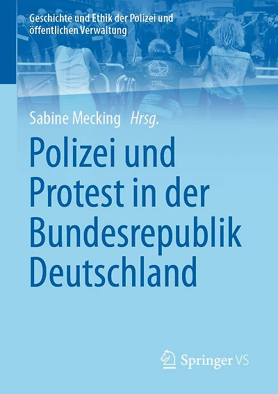Polizei und Protest der Bundesrepublik Deutschland