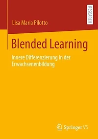 Blended Learning: Innere Differenzierung in der Erwachsenenbildung