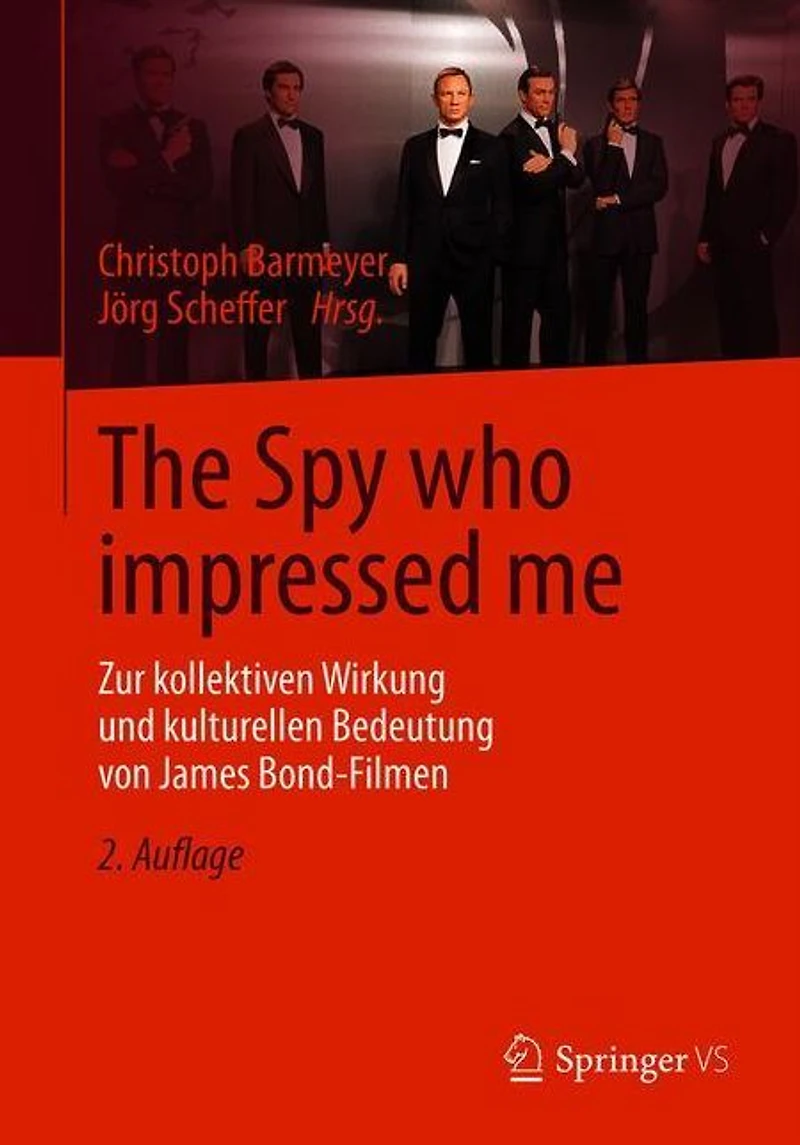 The Spy who impressed me: Zur kollektiven Wirkung und kulturellen Bedeutung von James Bond-Filmen