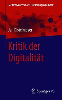 Kritik der Digitalität