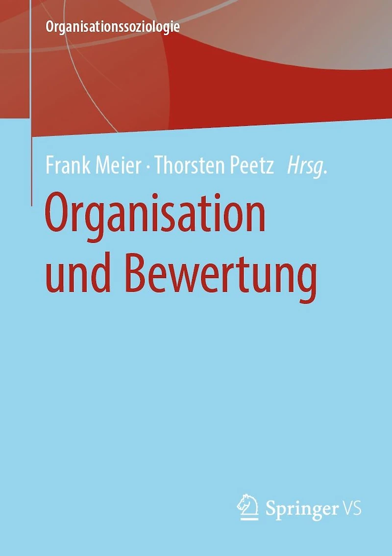 Organisation und Bewertung