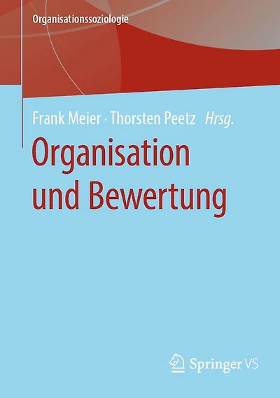 Organisation und Bewertung