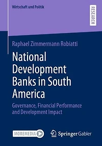 National Development Banks South America: Governance, Financial Performance and Impact