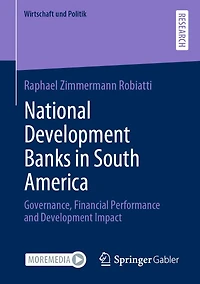 National Development Banks South America: Governance, Financial Performance and Impact