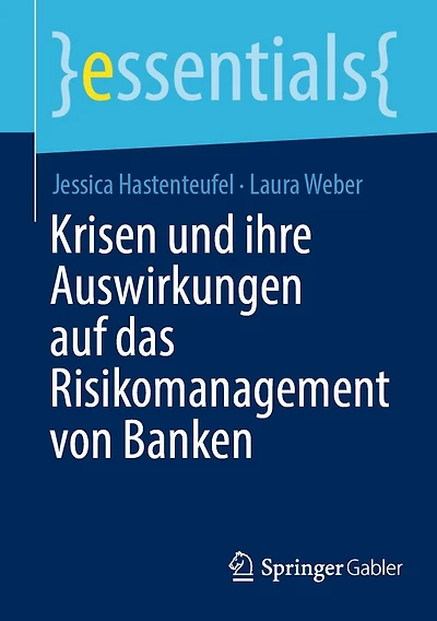 Krisen und ihre Auswirkungen auf das Risikomanagement von Banken