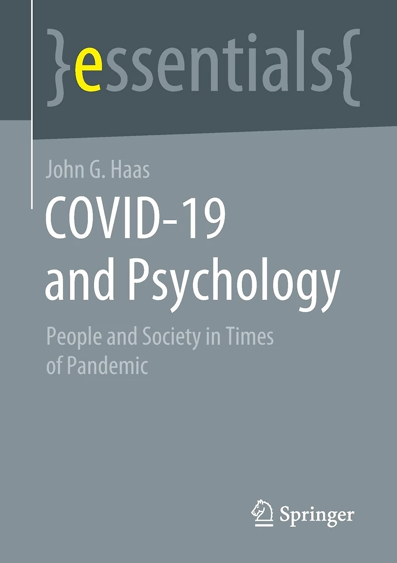 COVID-19 and Psychology: People Society Times of Pandemic