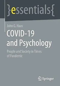 COVID-19 and Psychology: People Society Times of Pandemic