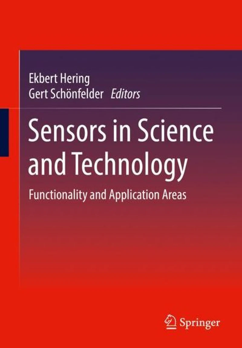 Sensors Science and Technology: Functionality Application Areas
