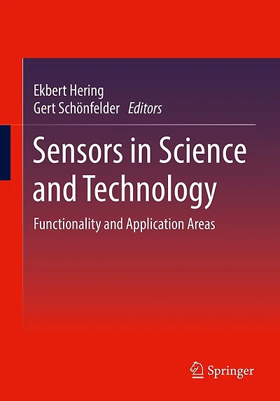 Sensors Science and Technology: Functionality Application Areas