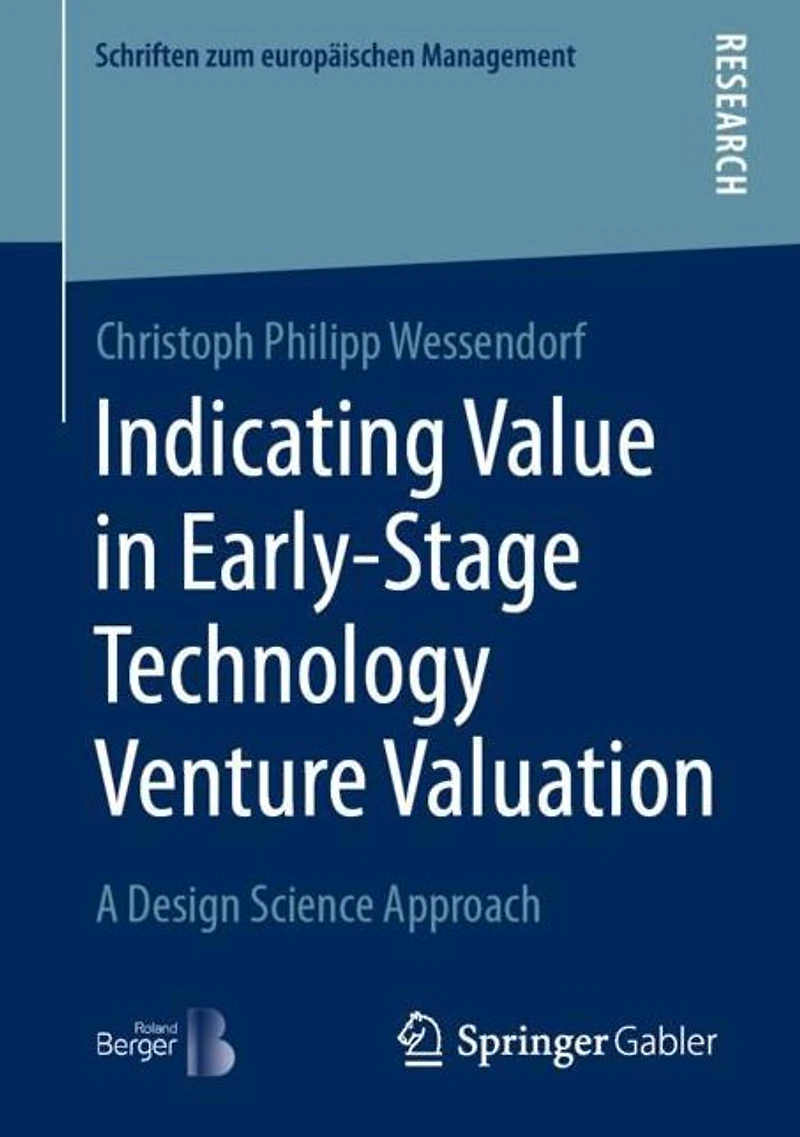 Indicating Value Early-Stage Technology Venture Valuation: A Design Science Approach