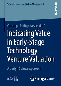 Indicating Value Early-Stage Technology Venture Valuation: A Design Science Approach