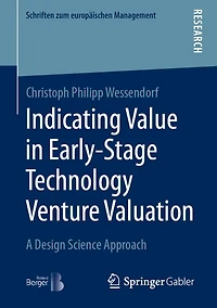Indicating Value Early-Stage Technology Venture Valuation: A Design Science Approach