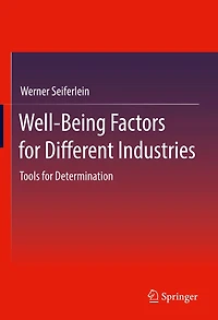 Well-Being Factors for Different Industries: Tools Determination