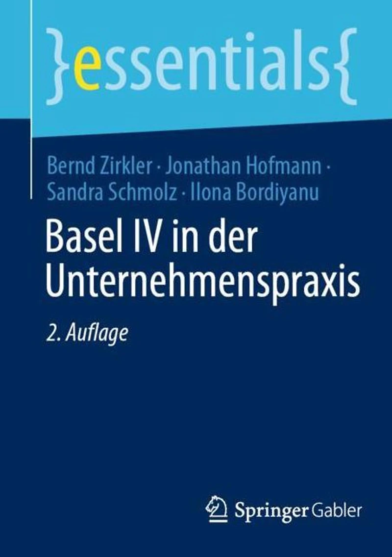 Basel IV der Unternehmenspraxis