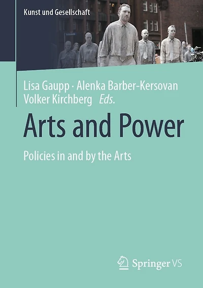 Arts and Power: Policies by the
