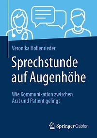 Sprechstunde auf Augenhöhe: Wie Kommunikation zwischen Arzt und Patient gelingt