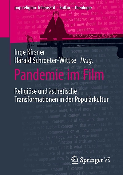 Pandemie im Film: Religiöse und ästhetische Transformationen in der Populärkultur
