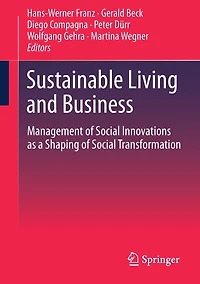 Sustainable Living and Business: Management of Social Innovations as a Shaping Transformation