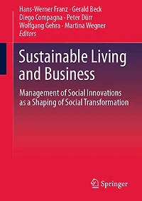 Sustainable Living and Business: Management of Social Innovations as a Shaping Transformation