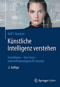 Künstliche Intelligenz verstehen: Grundlagen - Use-Cases unternehmenseigene KI-Journey