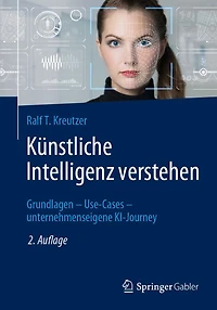 Künstliche Intelligenz verstehen: Grundlagen - Use-Cases unternehmenseigene KI-Journey