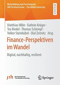 Finance-Perspektiven im Wandel: Digital, nachhaltig, resilient