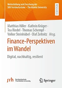 Finance-Perspektiven im Wandel: Digital, nachhaltig, resilient
