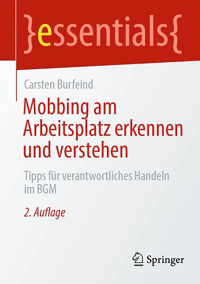 Mobbing am Arbeitsplatz erkennen und verstehen: Tipps für verantwortliches Handeln im BGM