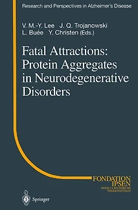 Fatal Attractions: Protein Aggregates in Neurodegenerative Disorders