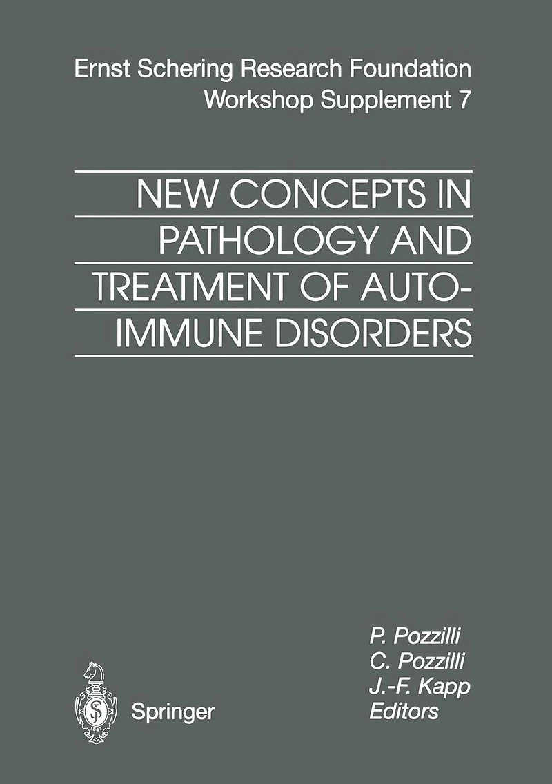 New Concepts Pathology and Treatment of Autoimmune Disorders