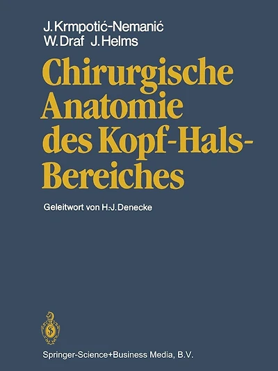 Chirurgische Anatomie des Kopf-Hals-Bereiches